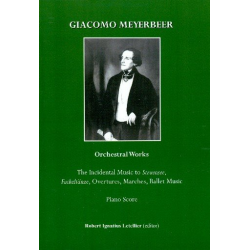 Orchestral Works - Giacomo Meyerbeer