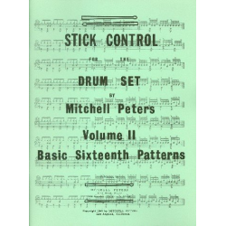 Stick Control vol.2 - Basic Sixteenth Patterns - Mitchell Peters