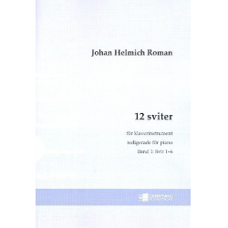 12 Suiten Band 1 (Nr.1-6) : für Cembalo - Johan Helmich Roman