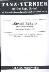 Strauss Bukett (Medley): - Johann Strauß / Strauss (Sohn)