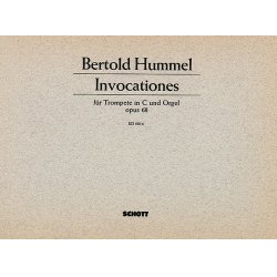 INVOCATIONES OP.68 : FUER TROMPETE - Bertold Hummel
