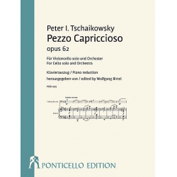 Pezzo capriccioso op.62 für Violoncello und Orchester - Piotr Ilich Tchaikowsky (Pyotr Peter Ilyich Iljitsch Tschaikovsky)