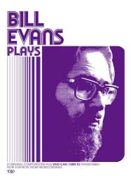 BILL EVANS PLAYS: 5 ORIGINAL COM- - Bill Evans