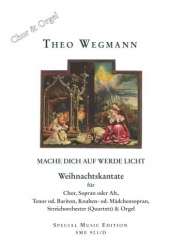 Mache dich auf werde Licht - Theo Wegmann