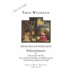 Mache dich auf werde Licht -Theo Wegmann
