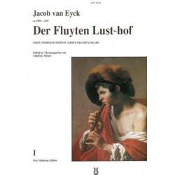 Der Fluyten Lust-Hof vol.1 part 1 - Jacob van Eyck