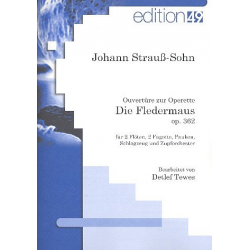 Ouvertüre zur Operette Die Fledermaus op.362 - Johann Strauß / Strauss (Sohn)