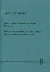 Werke für Violoncello solo  und  Violoncello und Orgel - Erich Stoffers