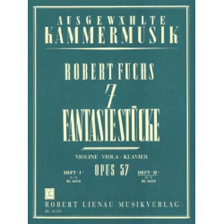 7 Fantasiestücke op.57 Band 2 für -Robert Fuchs