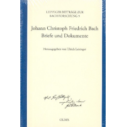 Briefe und Dokumente - Johann Christoph Friedrich Bach