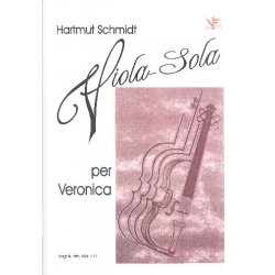 Viola-Sola per Veronica : - Hartmut Schmidt
