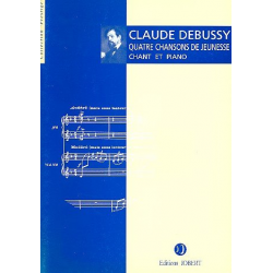 4 chansons de jeunesse - Claude Achille Debussy
