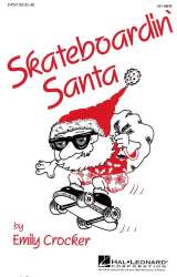 Skateboardin' Santa - Emily Crocker