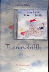 Traumschiffli (+CD) 22 Kinderlieder - Gerda Bächli