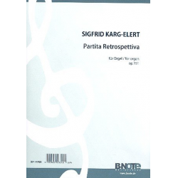 Partita Retrospettiva op.151 - Sigfrid Karg-Elert
