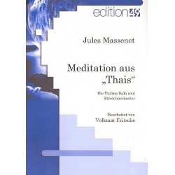Meditation aus Thais für Violine - Jules Massenet