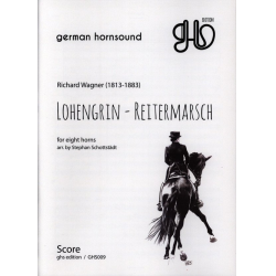 Reitermarsch aus Lohengrin - Richard Wagner
