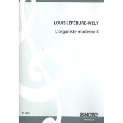 L'organiste moderne vol.4 - Louis Lefebure-Wely