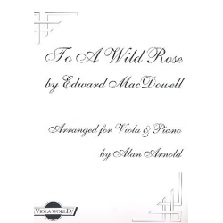 To a wild Rose for Viola and Piano - Edward Alexander MacDowell