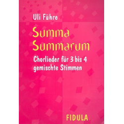 Summa summarum für gem Chor - Uli Führe