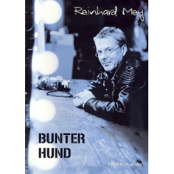 Bunter Hund: Songbook - Reinhard Mey