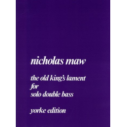 The old King's Lament - Nicholas Maw