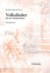 Volkslieder für 3 Altblockflöten - Rudolf Suthoff-Gross