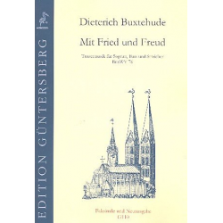 Mit Fried und Freud BuxWV76 für - Dietrich Buxtehude