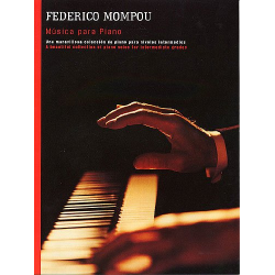 Música para piano - Federico Mompou y Dencausse