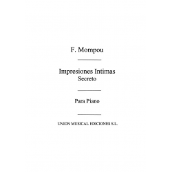 Secreto para piano, de - Federico Mompou y Dencausse