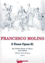 3 Duos op.61  for violin (flute, - Francesco Molino