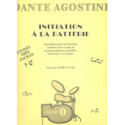 Initiation a la batterie vol.0 -Dante Agostini