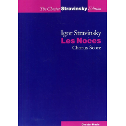 Les noces for spoloists, mixed chorus - Igor Strawinsky