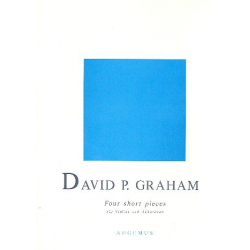 4 short Pieces für Violine und Akkordeon - David Paul Graham