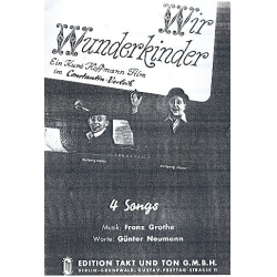 Wir Wunderkinder: 4 Songs - Franz Grothe
