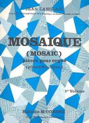 Mosaique vol.1 pièces pour orgue - Jean Langlais