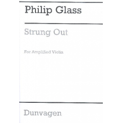 Strung out - Philip Glass