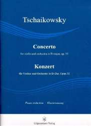 Konzert D-Dur op.35 für Violine und Orchester - Piotr Ilich Tchaikowsky (Pyotr Peter Ilyich Iljitsch Tschaikovsky)