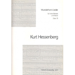 13 Wunderhorn-Lieder op.15 für - Kurt Hessenberg