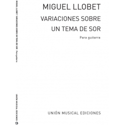 Variaciones sobre un Tema de Sor - Miguel Llobet