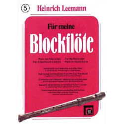 Für meine Blockflöte 5 - Heinrich Leemann