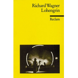 Lohengrin Libretto (dt) - Richard Wagner