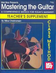 Mastering the Guitar - Teacher's Supplement - William Bay