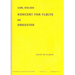 Concerto : for flute and orchestra - Carl Nielsen