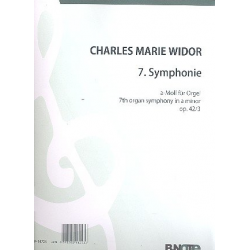 Sinfonie a-Moll Nr.7 op.42,3 - Charles-Marie Widor