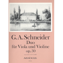 Duo op.30 - für Viola und begleitende Violine - Georg Abraham Schneider