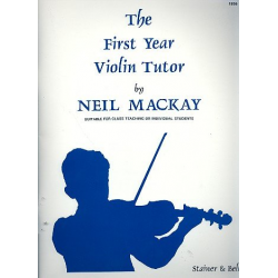 The First Year Violin Tutor -Neil Mackay