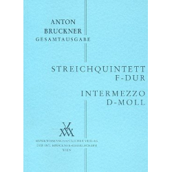 Streichquintett F-Dur und Intermezzo d-Moll - Anton Bruckner