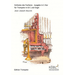 Sinfonies de Fanfares C-Dur : - Jean-Joseph Mouret