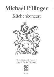 Küchenkonzert - für 4 Instrumentalisten - Michael Pillinger